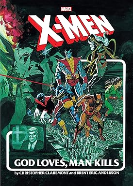 X-Men; Deus Ama, o Homem Mata